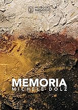 Michele Dolz. Memoria