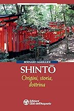 Shinto. Origini, storia, dottrina