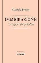 Immigrazione. Le ragioni dei populisti