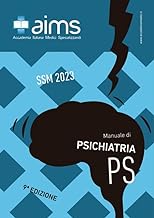 Manuale di psichiatria. Concorso Nazionale SSM 2023