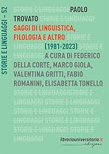 Saggi di linguistica, filologia e altro. (1981-2023)