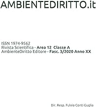 AMBIENTEDIRITTO.it: Rivista Scientifica Area 12 – Classe A AbienteDiritto Editore - Fasc. 3/2020 Anno XX