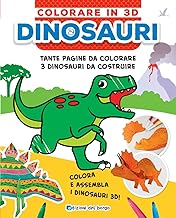 Dinosauri. Colorare in 3D. Ediz. a colori