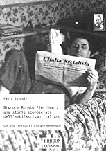 Bruno e Renato Pierleoni: una storia sconosciuta dell'antifascismo italiano