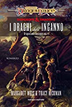I draghi dell'inganno. DragonLance destinies (Vol. 1)