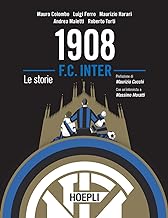 1908 FC Inter. Le storie