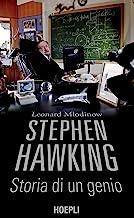 Stephen Hawking. Storia di un genio