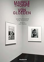Mapplethorpe/Von Gloeden: Beauty and Desire