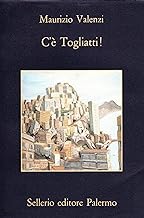 C' Togliatti! Napoli 1944. I primi mesi di Togliatti in Italia (La memoria)