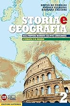 Storia e geografia. Con materiali per il docente. Con espansione online. Per le Scuole superiori: 2