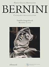 Bernini. Catalogo delle sculture. Ediz. illustrata