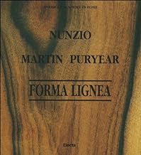 Nunzio-Martin Puryear. Catalogo della mostra (Roma, Accademia americana, dicembre 1997-febbraio 1998)