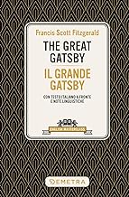 The great Gatsby-Il grande Gatsby. Testo italiano a fronte