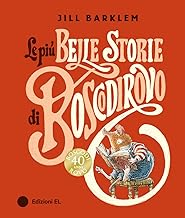 Le più belle storie di Boscodirovo