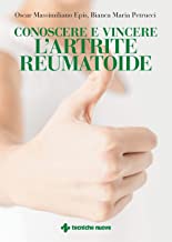 Conoscere e vincere l'artrite reumatoide