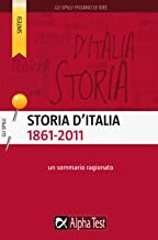 Storia d'Italia (1861-2011). Un sommario ragionato