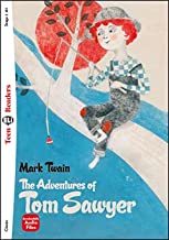 The adventures of Tom Sawyer. Ediz. per la scuola: The Adventures of Tom Sawyer + downloadable audio