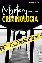 Mystery in history. Criminologia