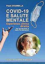 COVID-19 e salute mentale. Esperienza clinica diretta