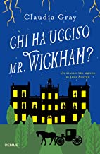 Chi ha ucciso il Mr. Wickham?