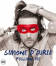 Simone d'Auria follow me. Ediz. illustrata