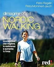 Dimagrire con il nortic walking (Discipline)