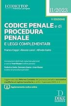 Codice penale e codice di procedura penale e leggi complementari