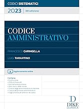 Codice Amministrativo e leggi complementari 2023 per il concorso in magistratura (ordinaria, amministrativa, contabile tributaria) e per i concorsi superiori
