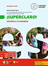 ¡Superguay! Curso de español. ¡Superclaro! Per la Scuola media. Con espansione online