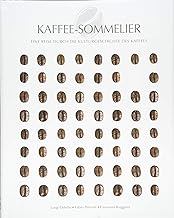 Kaffee-Sommelier: Eine Reise durch die Kulturgeschichte des Kaffees