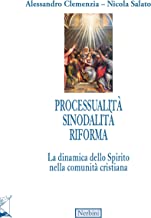 Processualità sinodalità riforma