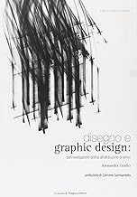 Disegno e graphic design. Dall'investigazione grafica all'attribuzione di senso