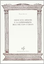 Saggi sull'Ariosto e la composizione dell'Orlando Furioso