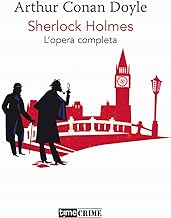 Sherlock Holmes. Opera completa