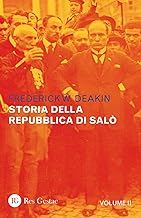 Storia della Repubblica di Salò (Vol. 2)