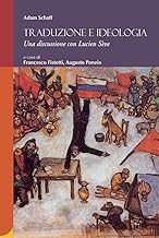 Traduzione e ideologia. Una discussione con Lucien Sève