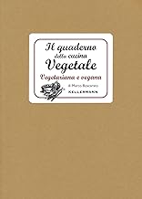 Il quaderno della cucina vegetale