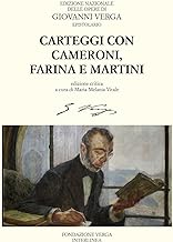 Carteggi con Felice Cameroni, Salvatore Farina e Ferdinando Martini