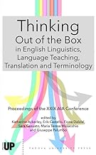 Thinking out of the box in english linguistics, language teaching, translation and terminology