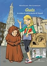 Greta in visita al centro storico di Napoli