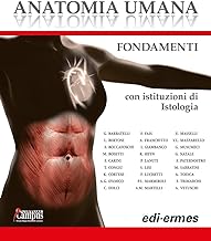 Anatomia umana. Fondamenti. Con istituzioni di istologia. Con e-book. Con espansione online