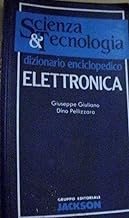 Elettronica. Dizionario enciclopedico