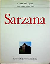 Sarzana (Le citt della Liguria)