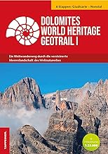 Dolomites World Heritage Geotrail I - Giudicarie â€“ Nonsberg (Trentino)-Ein Weitwanderweg Durch Die Versteinerte Meereslandschaft des Weltnaturerbes