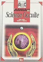 Il manuale delle scienze occulte (Collana ABC)
