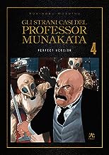 Gli strani casi del professor Munakata. Perfect version (Vol. 4)