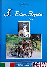 Terzo... Ettore Bugatti