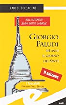 Giorgio Paludi, 44 anni il giorno dei santi (Tascabili. Noir)