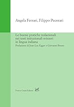 Le buone pratiche redazionali nei testi istituzionali svizzeri in lingua italiana
