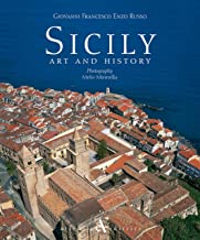 Sicilia. Storia e arte. Ediz. inglese [Lingua Inglese]: Art, History and Culture